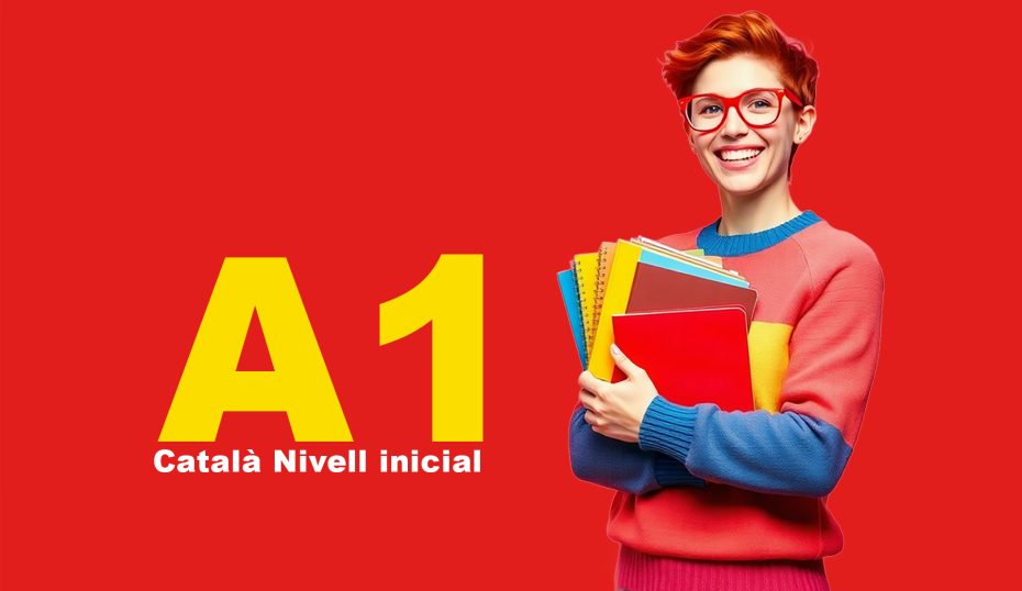 Català A1 (Català nivell inicial A1) 1 catala a1 catala nivell inicial a1